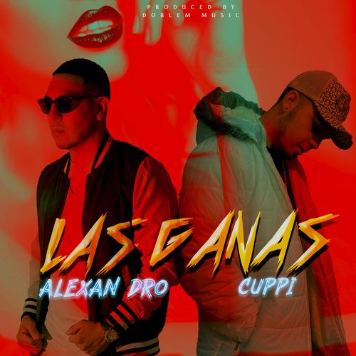 Las Ganas (Explicit)