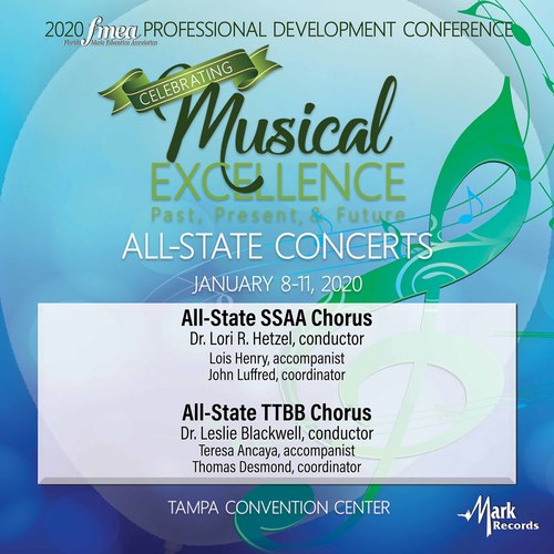 2020 Florida Music Education Association (FMEA): All-State SSAA Chorus & All-State TTBB Chorus [Live]