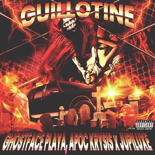 Guillotine (feat. Jupiluxe) [Explicit]