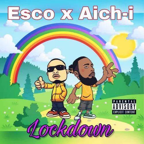 Lockdown (feat. Esco) (Explicit)