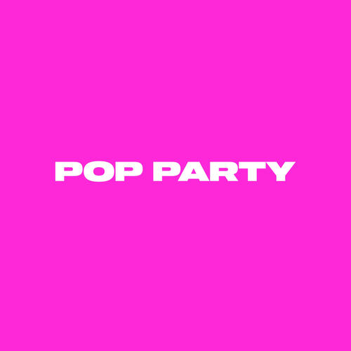 Pop Party (Explicit)