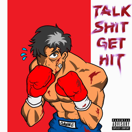 Talk Shit Get Hit (Explicit)