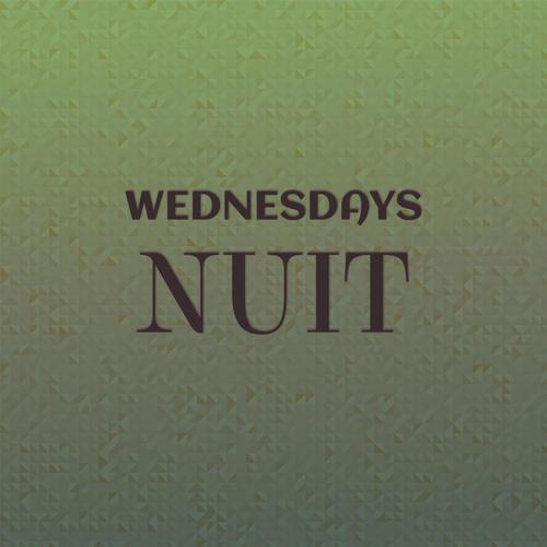 Wednesdays Nuit