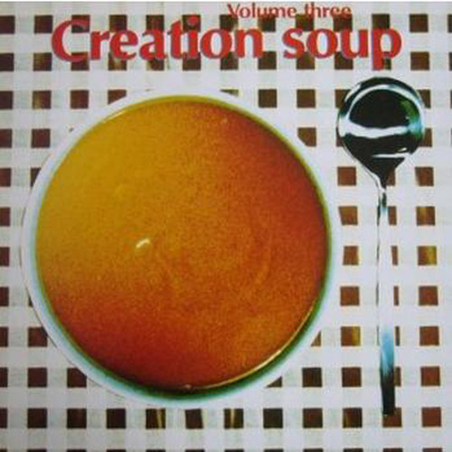 Creation Soup Volume Three