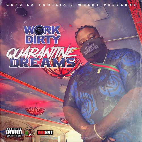 Quarantine Dreams (Explicit)