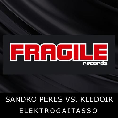 Elektrogaitasso (Sandro Peres Vs. Kledoir)