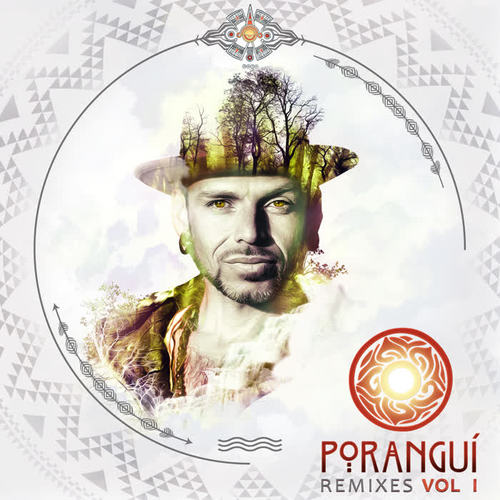 Poranguí Remixes Vol I