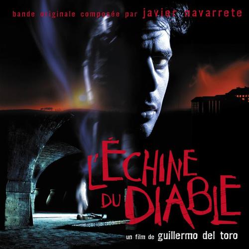 L'échine du diable (Guillermo del Toro'S Original Motion Picture Soundtrack)