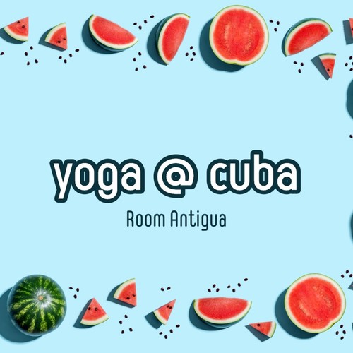 Yoga at Cuba