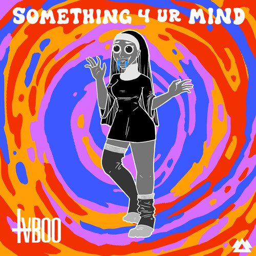 Something 4 Ur Mind EP