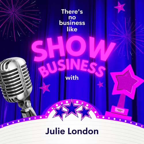 There's No Business Like Show Business with Julie London