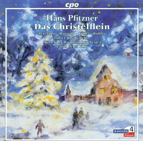 PFITZNER, H.: Christ-Elflein (Das) [Opera] [Flor]