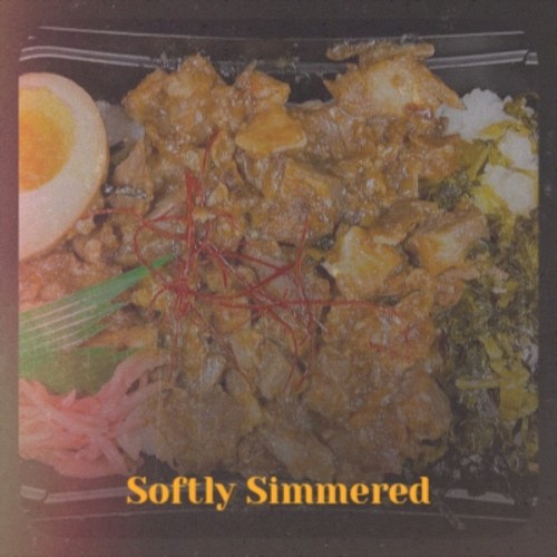 Softly Simmered