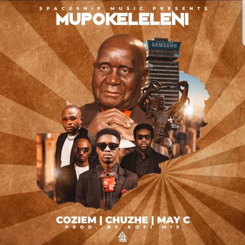 Mupokeleleni (feat. Chuzhe Int & May C)