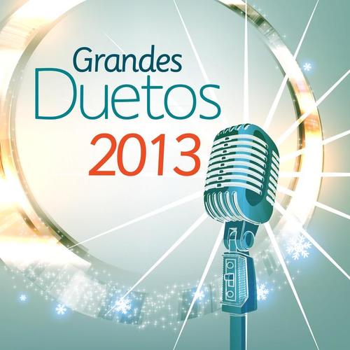 Grandes Duetos 2013