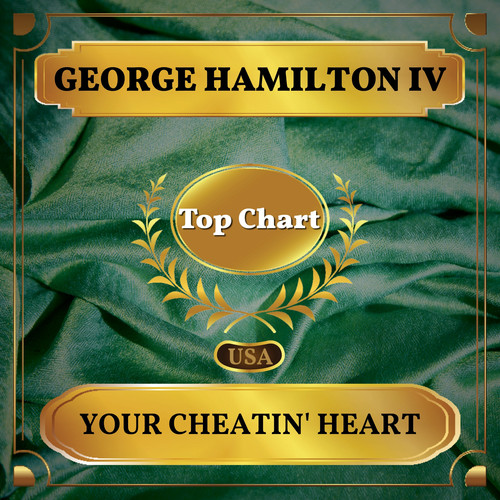 Your Cheatin' Heart (Billboard Hot 100 - No 72)