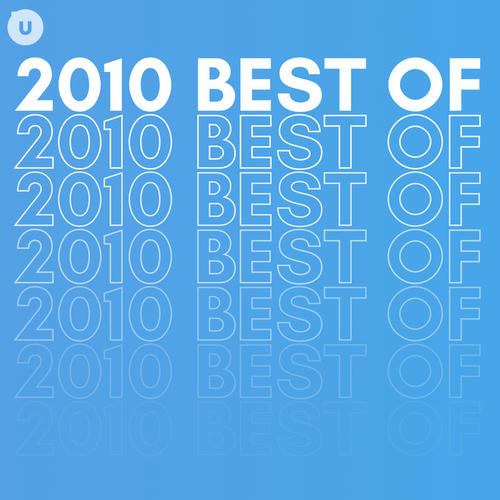 2010 Best of by uDiscover (Explicit)