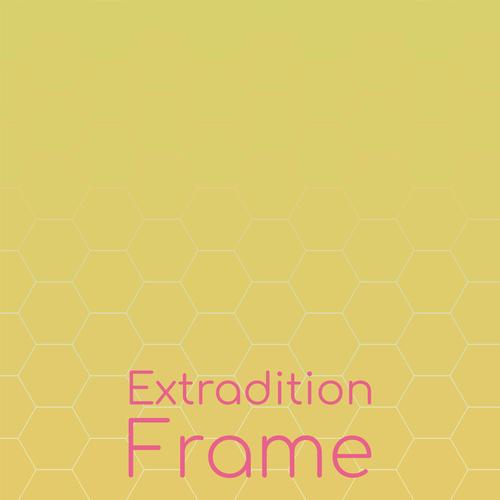 Extradition Frame