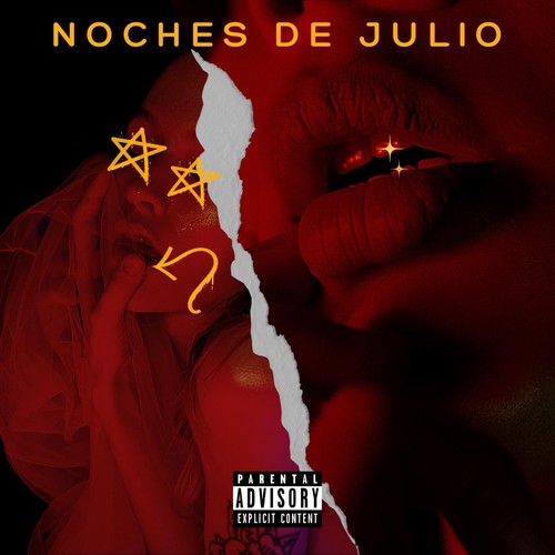 Noches de Julio (Explicit)