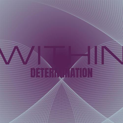 Within Determination