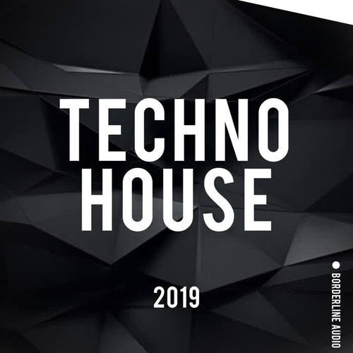 Techno House 2019