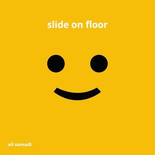 Slide on Floor