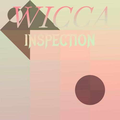 Wicca Inspection