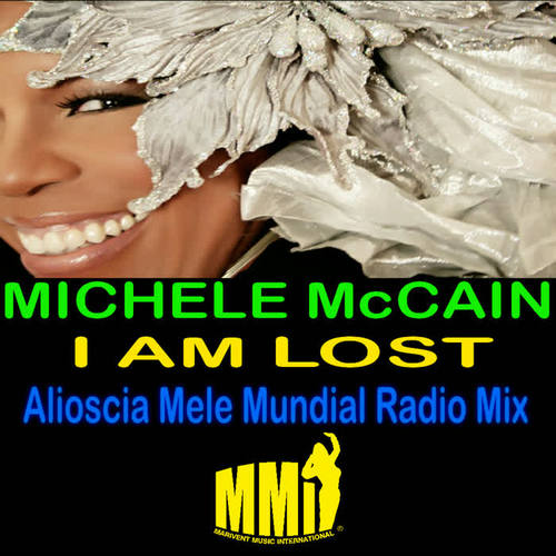 I am Lost (Alioscia Mele Mundial Radio Mix)