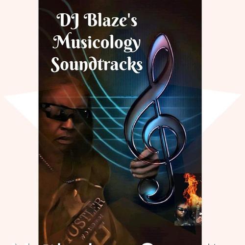 Dj Blazes Musicology Soundtracks