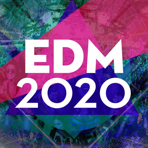 EDM 2020 (Explicit)