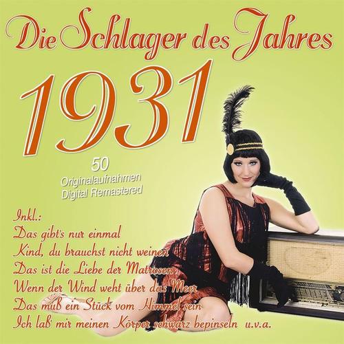 Die Schlager des Jahres 1931