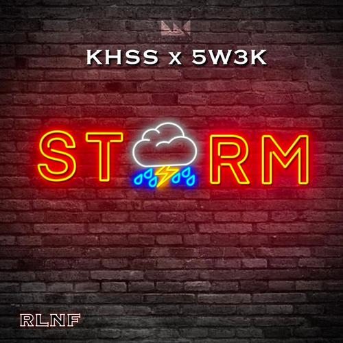 Storm (feat. 5W3K) [Explicit]