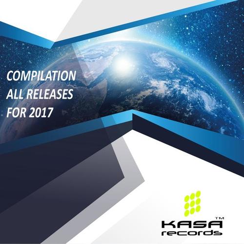 Compilation all Releases for 2017 Kasa Records