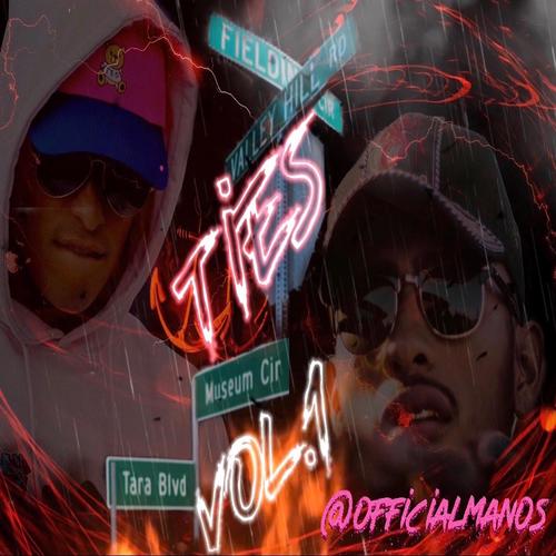 Ties, Vol. 1 (Explicit)