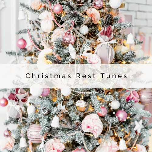 2 0 2 2 Christmas Rest Tunes