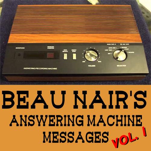 Answering Machine Messages, Vol. 1 (Explicit)