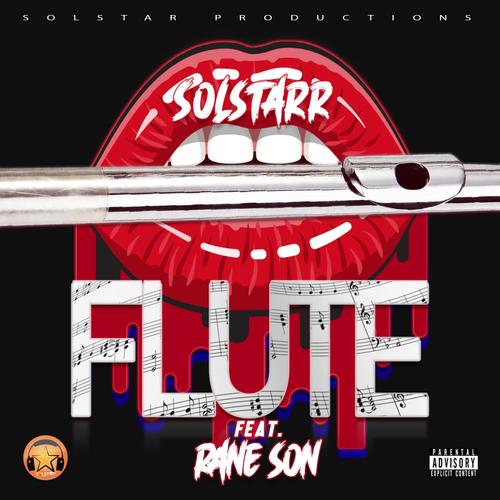 Flute (feat. Rane Son) [Explicit]