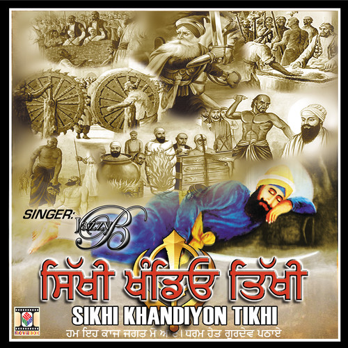 Sikhi Khandiyon Tikhi