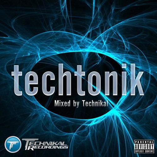 Techtonik (Mixed By Technikal)