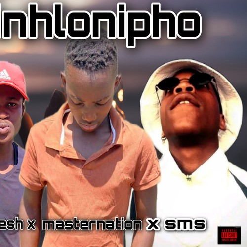 Inhlonipho (feat. SMS(Shake my soul) & Magesh) [Explicit]