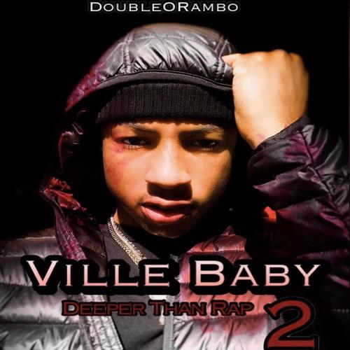 Ville Baby: Deeper Than Rap 2 (Explicit)