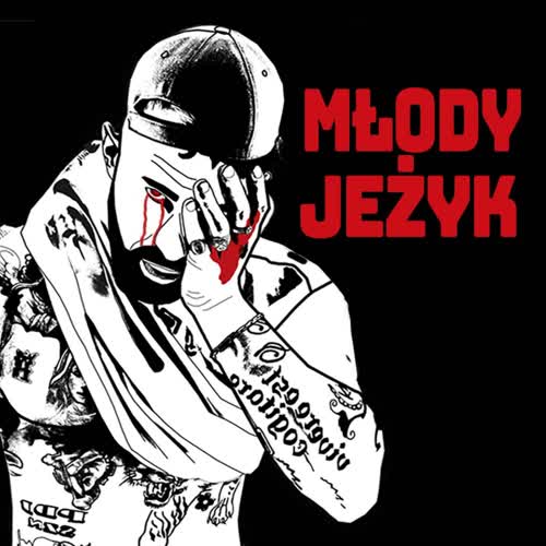 Młody Jeżyk (feat. Syru, Jvchu & Swizzy) [Explicit]