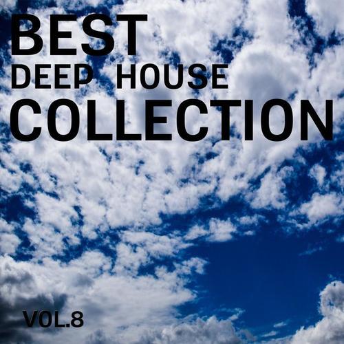 Best Deep House Collection, Vol. 8