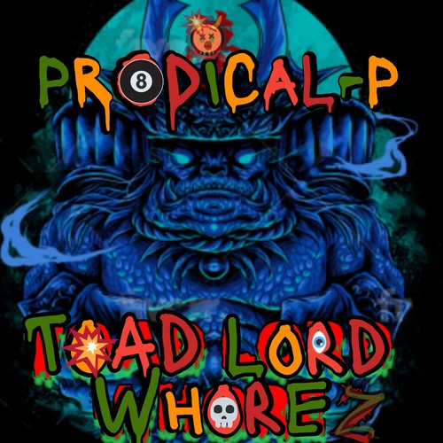 Toad Lord Whorez (Explicit)
