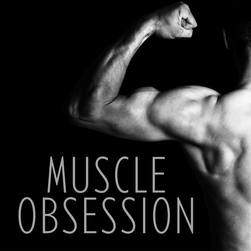 Muscle Obsession