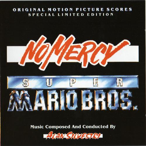 No Mercy  Super Mario Bros. (Original Motion Picture Score)