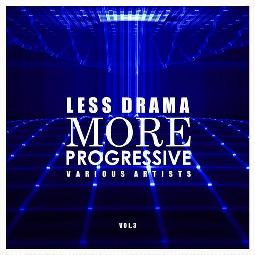 Less Drama More Progressive, Vol. 3