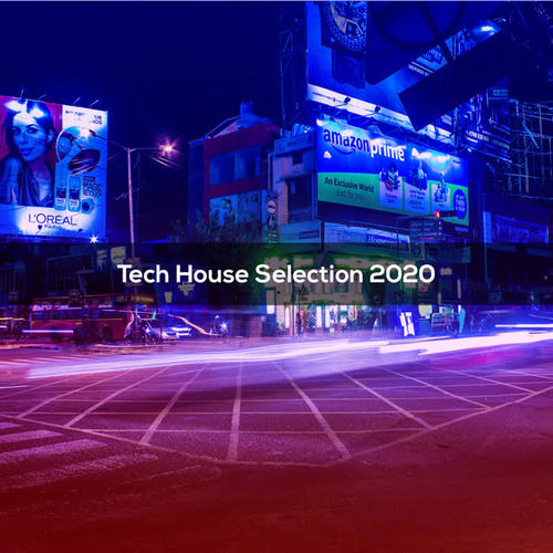 Tech House Selection 2020