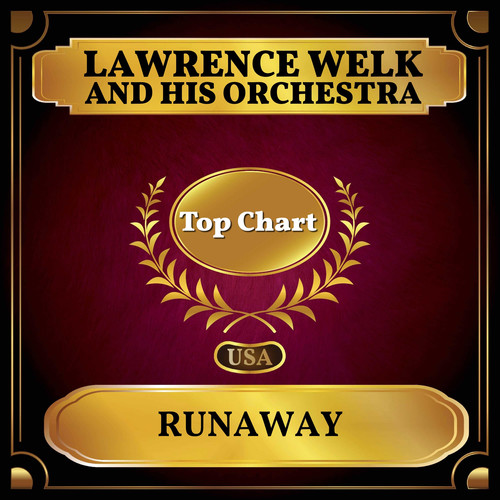 Runaway (Billboard Hot 100 - No 56)