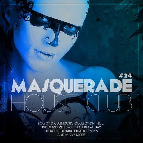 Masquerade House Club Vol. 24